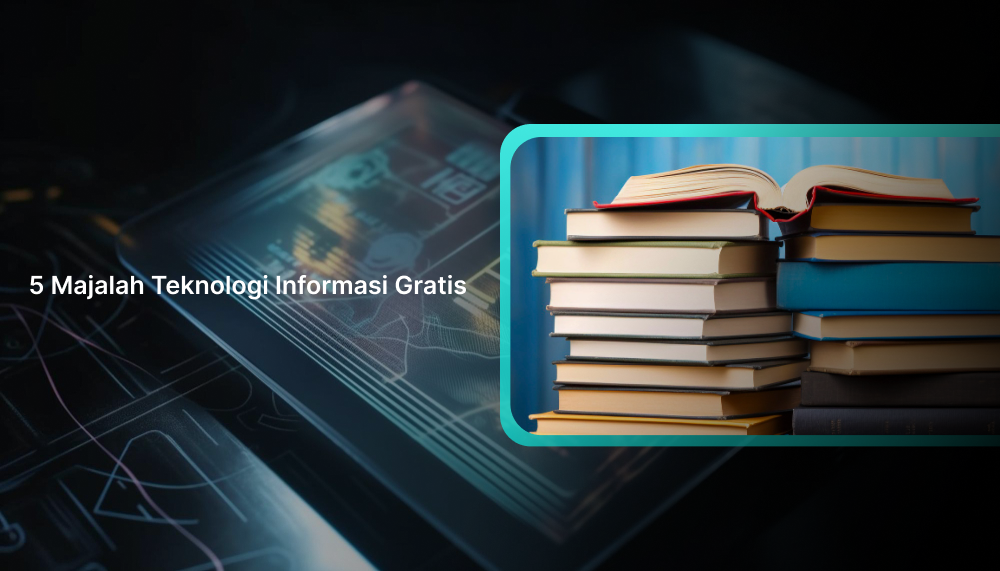 5 Majalah Teknologi Informasi Gratis