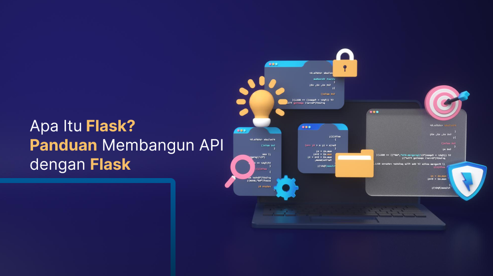 Apa Itu Flask? Panduan Membangun API dengan Flask