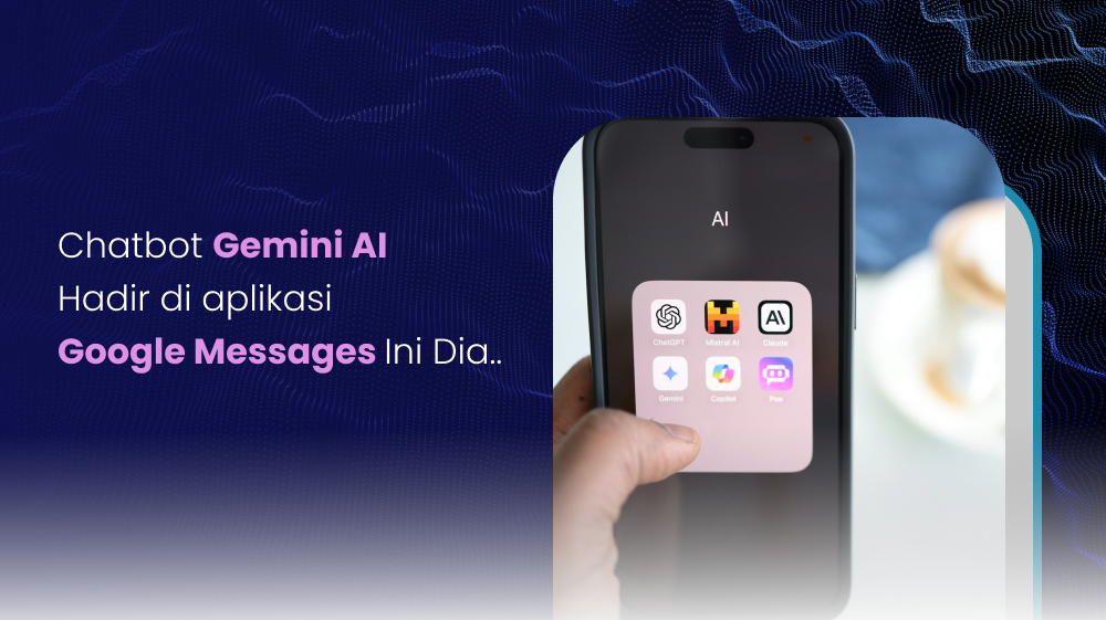 Chatbot Gemini AI Hadir di aplikasi Google Messages
