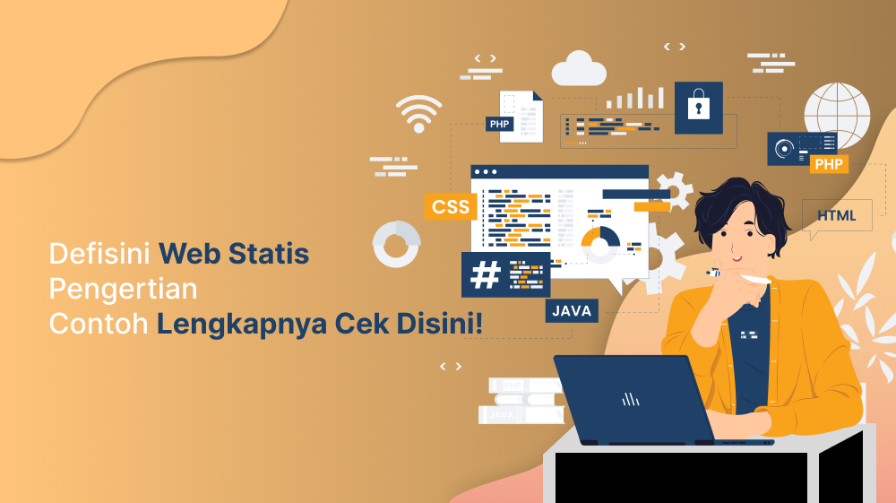 Defisini Web Statis: Pengertian, Contoh Lengkapnya Cek Disini!