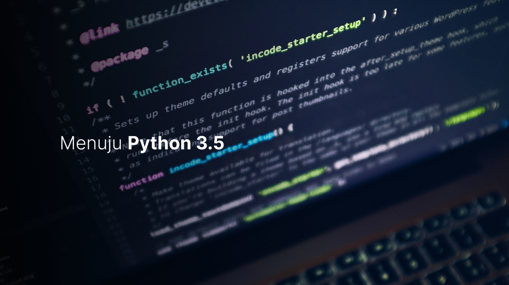 Menuju Python 3.5