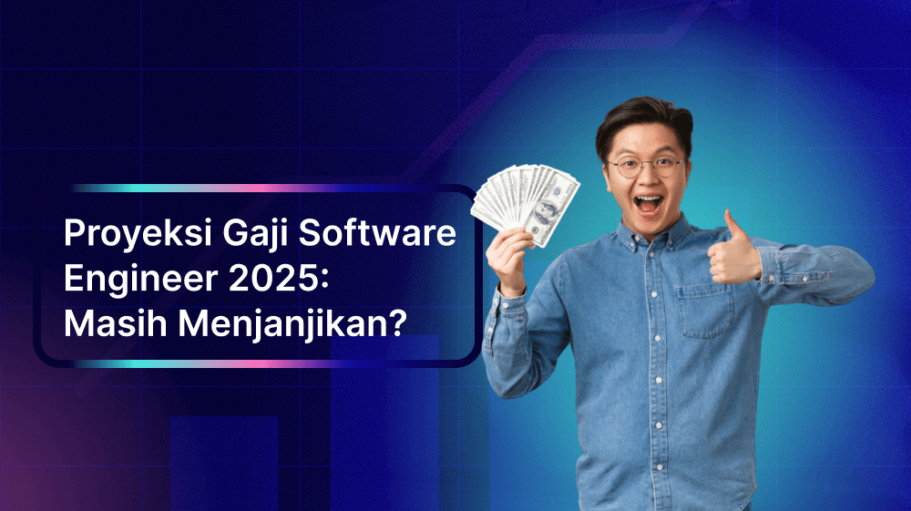 Proyeksi Gaji Software Engineer 2025: Masih Menjanjikan?