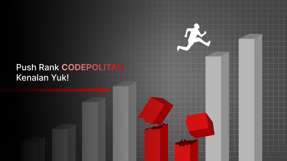 Push Rank CODEPOLITAN: Kenalan Yuk!