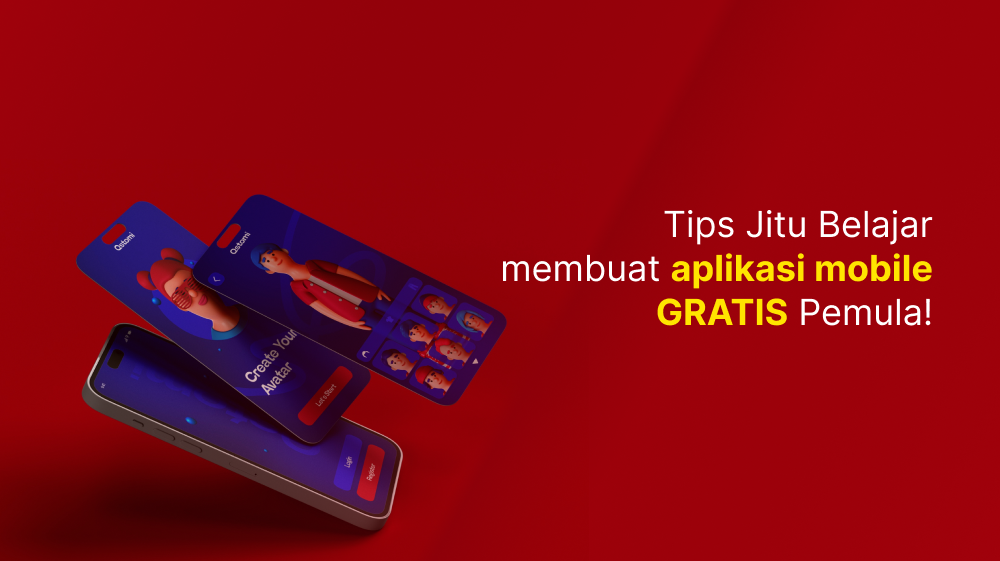 Tips Jitu Belajar membuat aplikasi mobile GRATIS Pemula! 