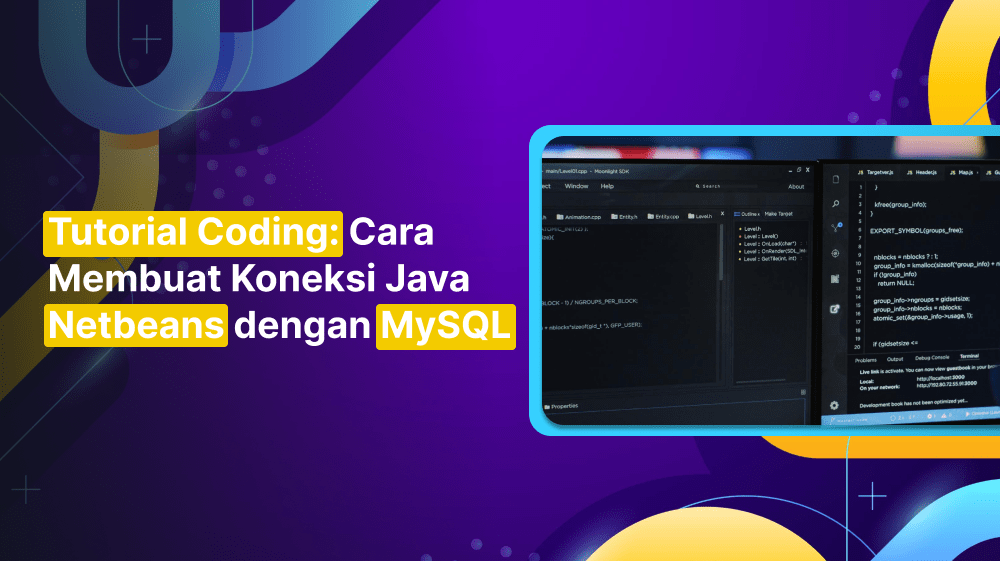Tutorial Coding: Cara Membuat Koneksi Java Netbeans dengan MySQL